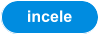 incele