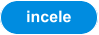incele