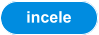 incele
